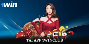 tải app 1winclub