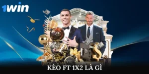 kèo FT 1x2 Là Gì